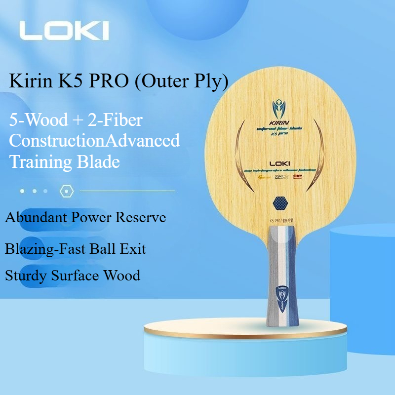 LOKI Kirin K5 PRO شفرة تنس الط - مراجعة Outdoor Furniture Wood وسعره